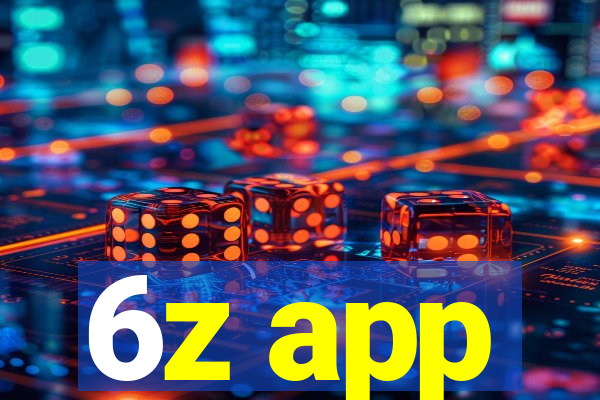 6z app